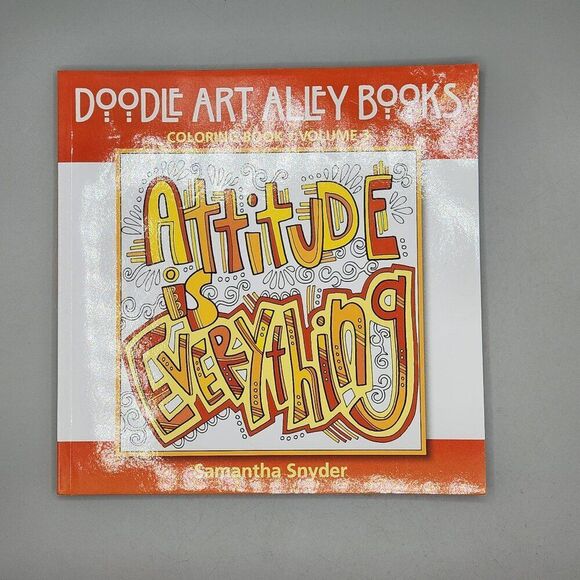 Attitude Is Everything Doodle Art Alley Books Coloring Book Volume 3 Adult - Picture 1 of 5